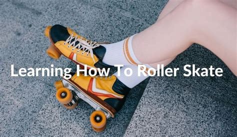 Learning How To Roller Skate Beginner Sports Gear
