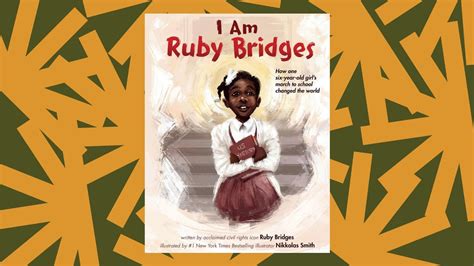 I Am Ruby Bridges Recounts Civil Rights History Through Kids Eyes