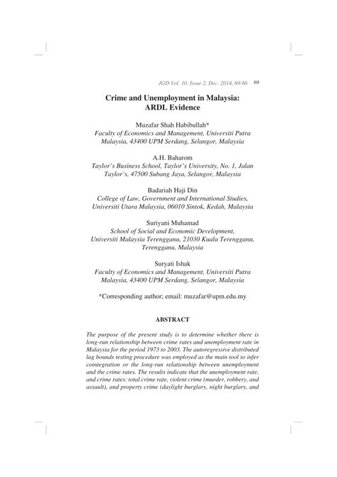 Malaysia's unemployment is on the growth, with the seasonally familiar unemployment rate at 3.4% in may for instance, from the article the effects of minimum wage by david neumark states that employers more about unemployment in malaysia essay. (PDF) Crime and Unemployment in Malaysia: ARDL Evidence