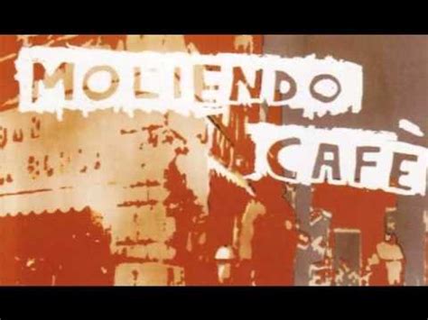 Feb 05, 2010 · télécharger des livres par philippe guillermic date de sortie: MOLIENDO CAFÉ ( VERSION SON CUBANO) CON VIEJA TROVA SA ...