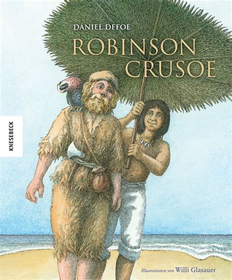 Robinson Robinson Crusoe Robinson Demonstrates The Extraordinary In