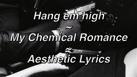 How to find your aesthetic | an aesthetic quiz ✨. Hang 'Em High ~ My Chemical Romance (Aesthetic Lyrics ...