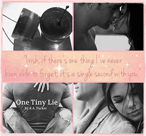 One Tiny Lie Ten Tiny Breaths 2 By K A Tucker