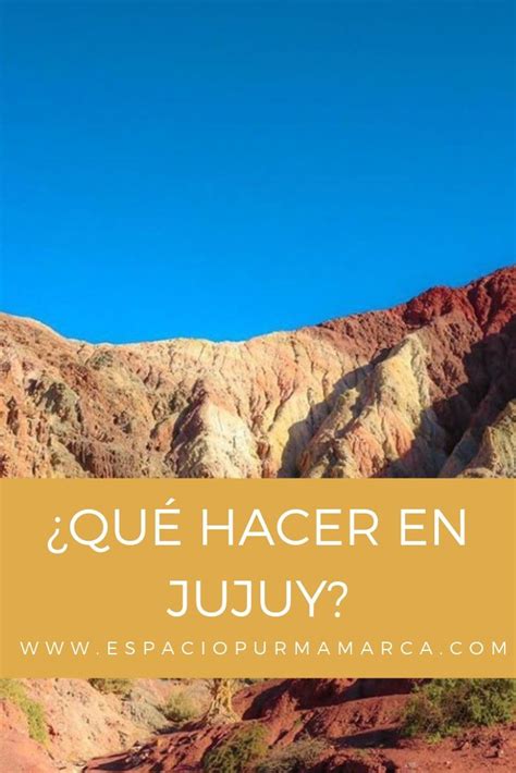 Guia De Viaje A Jujuy Jujuy Guia De Viaje Lista De Viaje