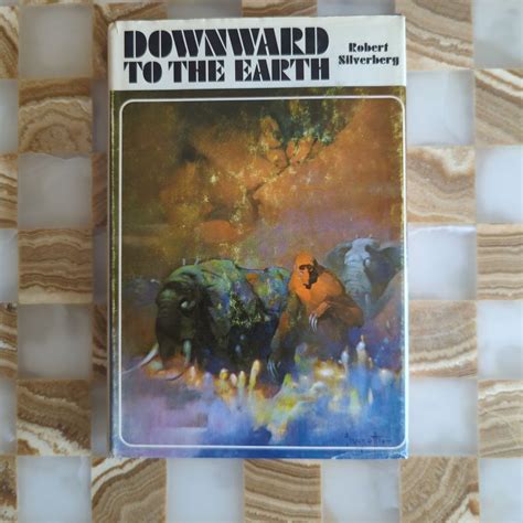 Downward To The Earth By Robert Silverberg Hardcover Pangobooks