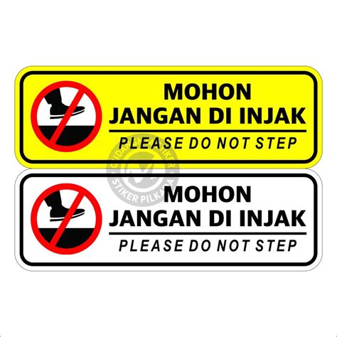 Jual STIKER VINYL MOHON JANGAN DI INJAK DIJUAL SATUAN Shopee Indonesia