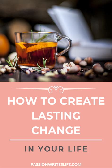 How To Create Lasting Change In Your Life Break Bad Habits Personal