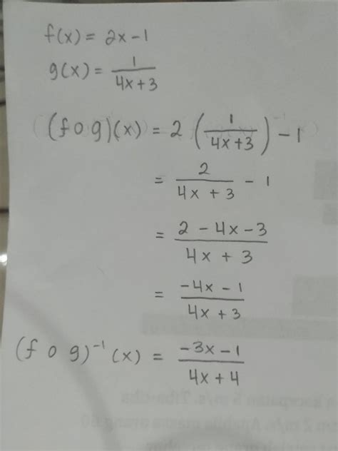 Maybe you would like to learn more about one of these? diketahui f(x)=2x-1 dan g(x)=1/4x+3,maka(fog)-1(x ...