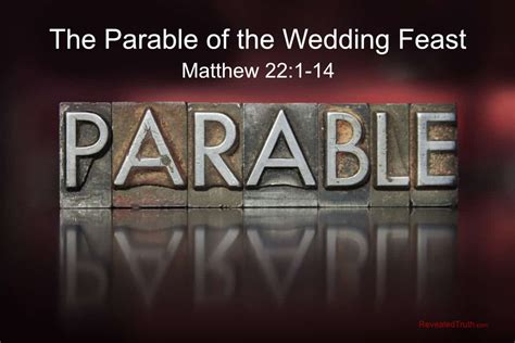 Meaning Of The Wedding Feast Parable Revealed Truth Matthew 22