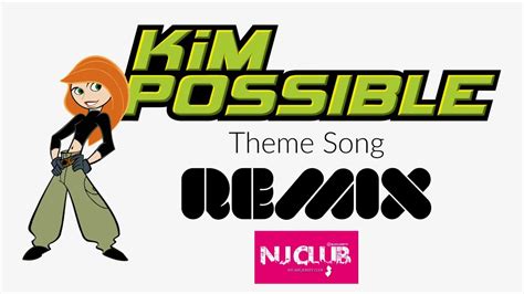 Full Kim Possible Theme Remix With Jersey Club Remix Youtube