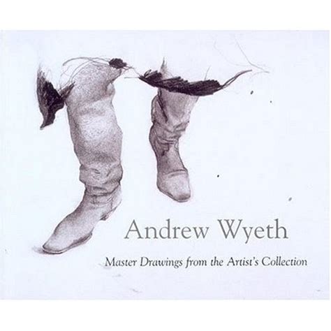 Making A Mark Andrew Wyeth Resources For Art Lovers
