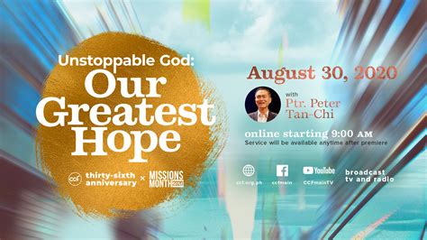 Unstoppable God Our Greatest Hope Christs Commission Fellowship