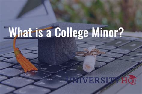 What Is A College Minor University Hq