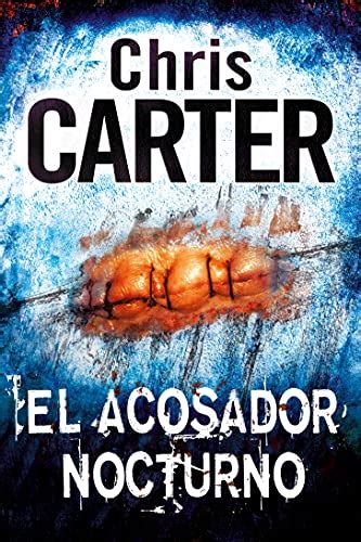 El Acosador Nocturno Robert Hunter Nº 3 Spanish Edition Ebook