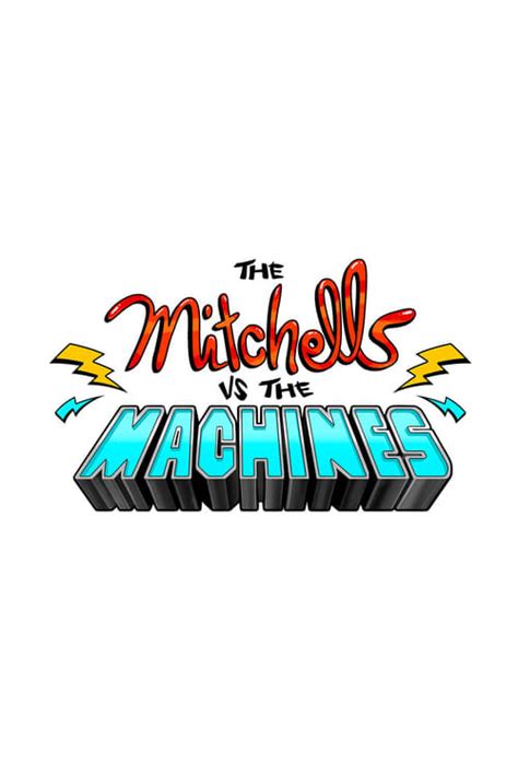 The Mitchells vs. the Machines (2020) Film Streaming Gratuit en Français