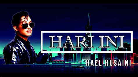 Video clip dari lagu ini juga telah dikeluarkan pada 13 april 2018 di kanal. Hael Husaini - Hari Ini ( Lirik Video ) - YouTube