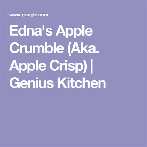 Edna S Apple Crumble Aka Apple Crisp Food Com Recipe Apple Crumble Apple Crisp Apple