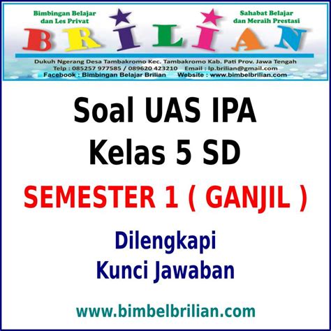 Yang tidak dapat berbahasa perancis, tidak menduduki rangking 10 besar dan tidak dapat demikian yang admin bagikan tentang latihan soal cpns terbaru 2018 dan kunci jawabannya. Soal UAS IPA Kelas 5 SD Semester 1 (Ganjil) Dan Kunci ...