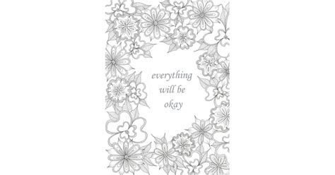 Get The Coloring Page Everything Will Be Okay 50 Printable Adult