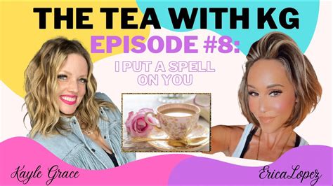 Podcast Episode 8 I Put A Spell On You With Erica Lopez Aka Gypsy Cowgirl Tarot Youtube