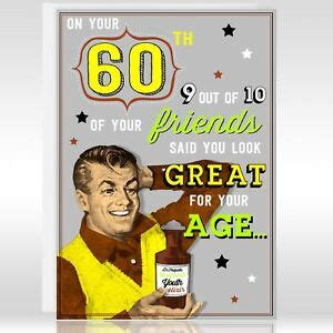 Funny jokes 60th birthday list. 60th Male Birthday Card - Funny Humour Joke Vintage Retro ...