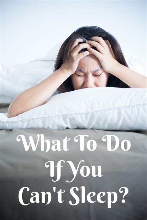 What To Do If You Can T Sleep Healthier Steps