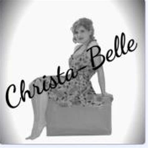 Stream Christa Belle Spencer Music Listen To Songs Albums Playlists