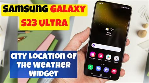 How To Setchange The City Location Of The Weather Widget Samsung