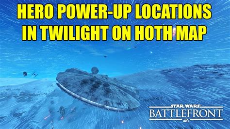 Star Wars Battlefront Hero Power Up Locations In Twilight On Hoth