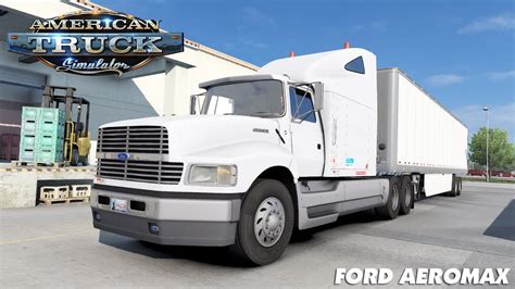 American Truck Simulator Ford Ltl 9000 Aeromax Ats Mods 138 Youtube
