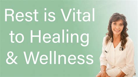 Rest Is Vital To Allow Healing And Wellness Dr Diana Joy Ostroff