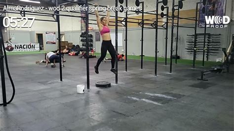 alma rodríguez wod 2 categoria principiante individual qualifier spring break games youtube