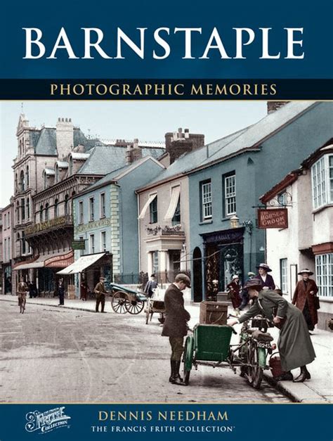 Barnstaple Photographic Memories Photo Book Francis Frith