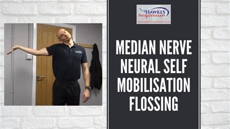 Median Nerve Neural Self Mobilisation Flossing Technique Video Youtube