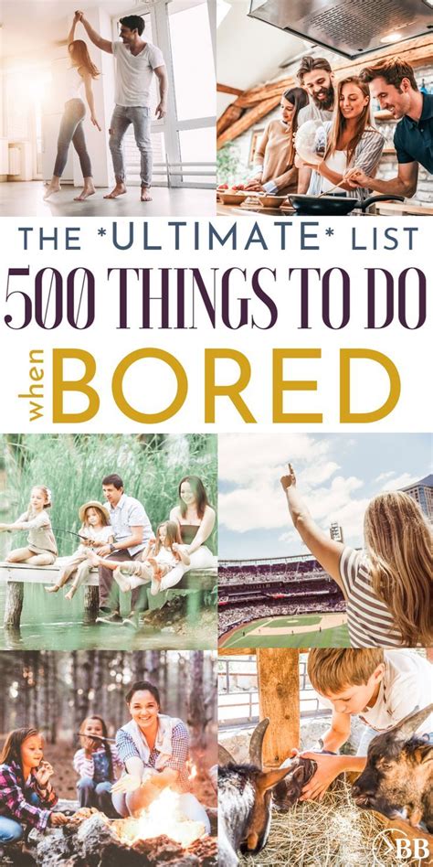 500 Things To Do When Bored The Ultimate List Artofit