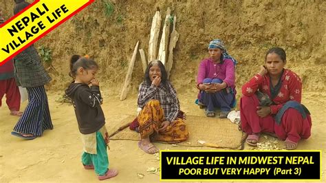 Village Life In Rural Nepal Poor But Very Happier Part 3 Iamsuman