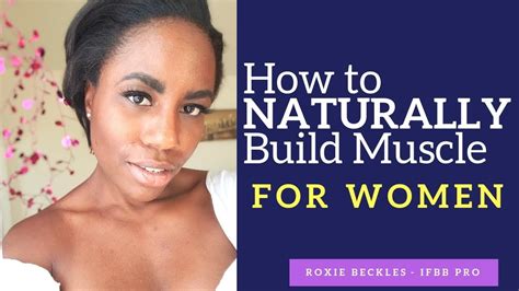 How To Naturally Build Muscle For Women Youtube