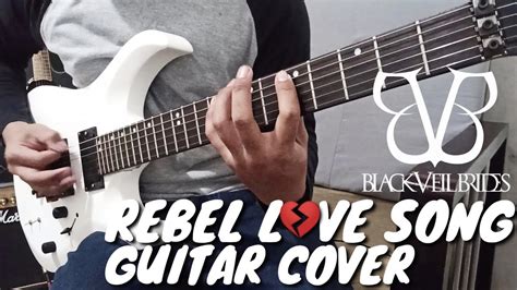 Black Veil Brides Rebel Love Song Guitar Cover Youtube