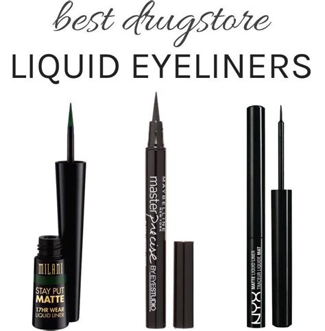 The Best Drugstore Liquid Eyeliners All Under 10 Drugstore Eyeliner