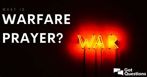What Is Warfare Prayer