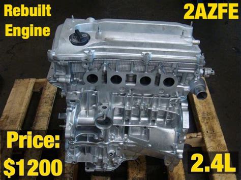 Toyota Camry 24l 2azfe Rebuilt Engine For Sale In Los Angeles Ca