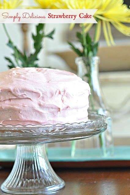 Spread white chocolate frosting in between layers, and on top and sides of cake. between you & me: Paula Deen's Strawberry Cake | Sweets ...