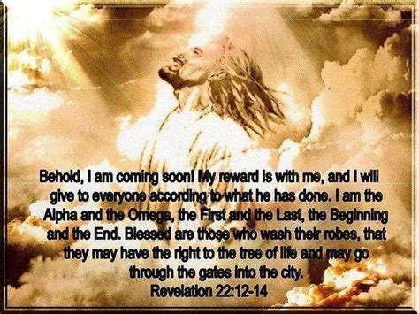 Revelation 2212 14 King James Version Kjv 12 And Behold I Come