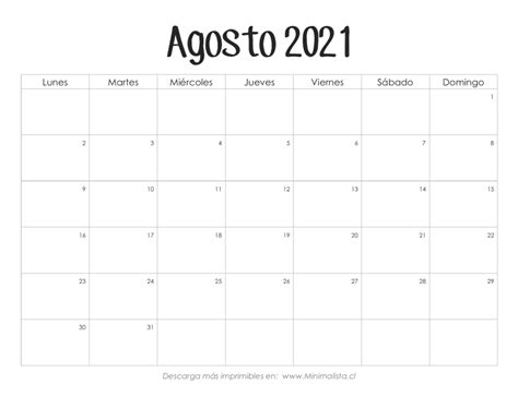 Encuentre aquí el calendario mensual para el calendario agosto 2021, este incluye los numerous de semana. Calendarios 2021 para Imprimir - Minimalista