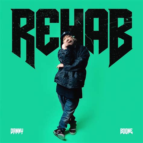 Rehab Releases Danny Boone Ep — Rehab