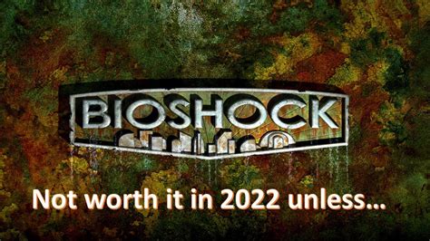 Bioshock Remastered Review 2022 Youtube