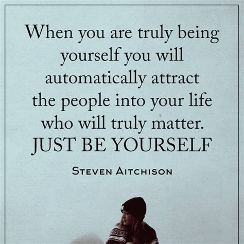 Just Be Yourself Stevenaitchison Personaldevelopment Selfhelp