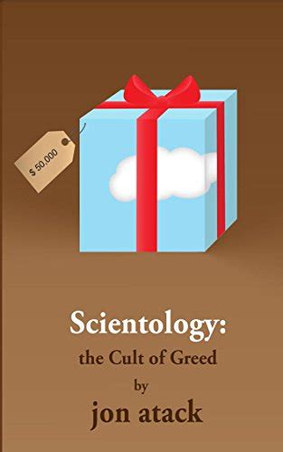 Scientology The Cult Of Greed Kindle Edition By Atack Jon Religion And Spirituality Kindle