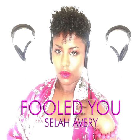 Fooled You Single By Selah Avery Spotify