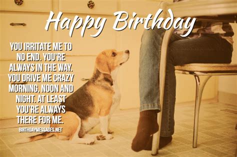 Dear honey, you may be getting closer to the grave than you are to. Husband Birthday Wishes: Birthday Messages for Husbands